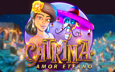 Catrina: Amor Eterno