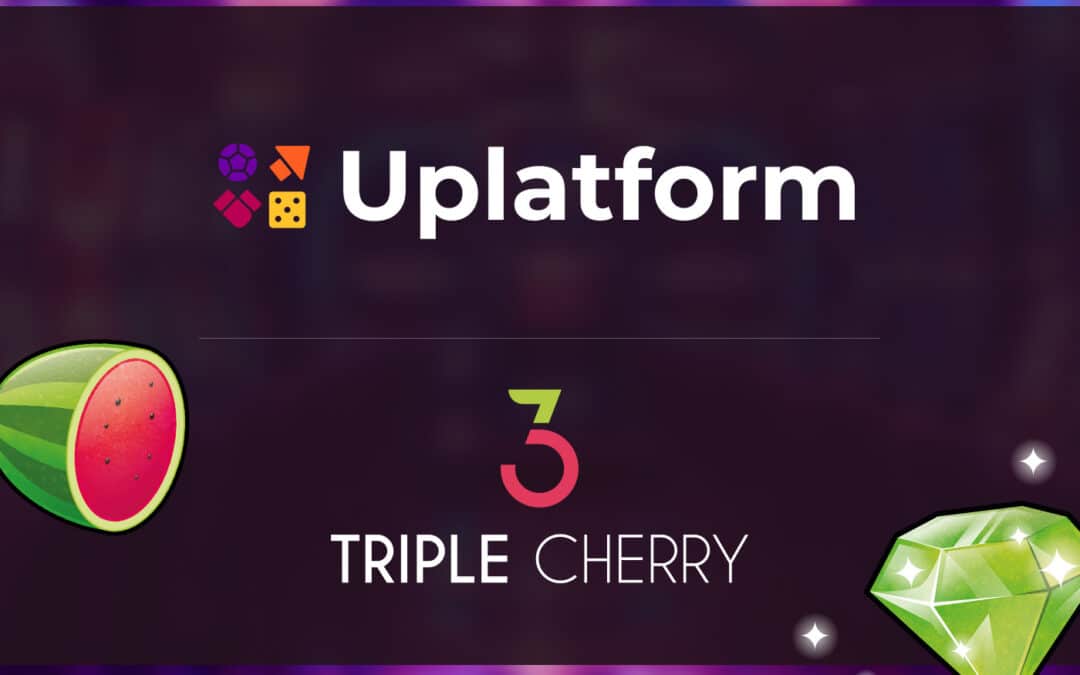 Uplatform and Triple Cherry Partnership