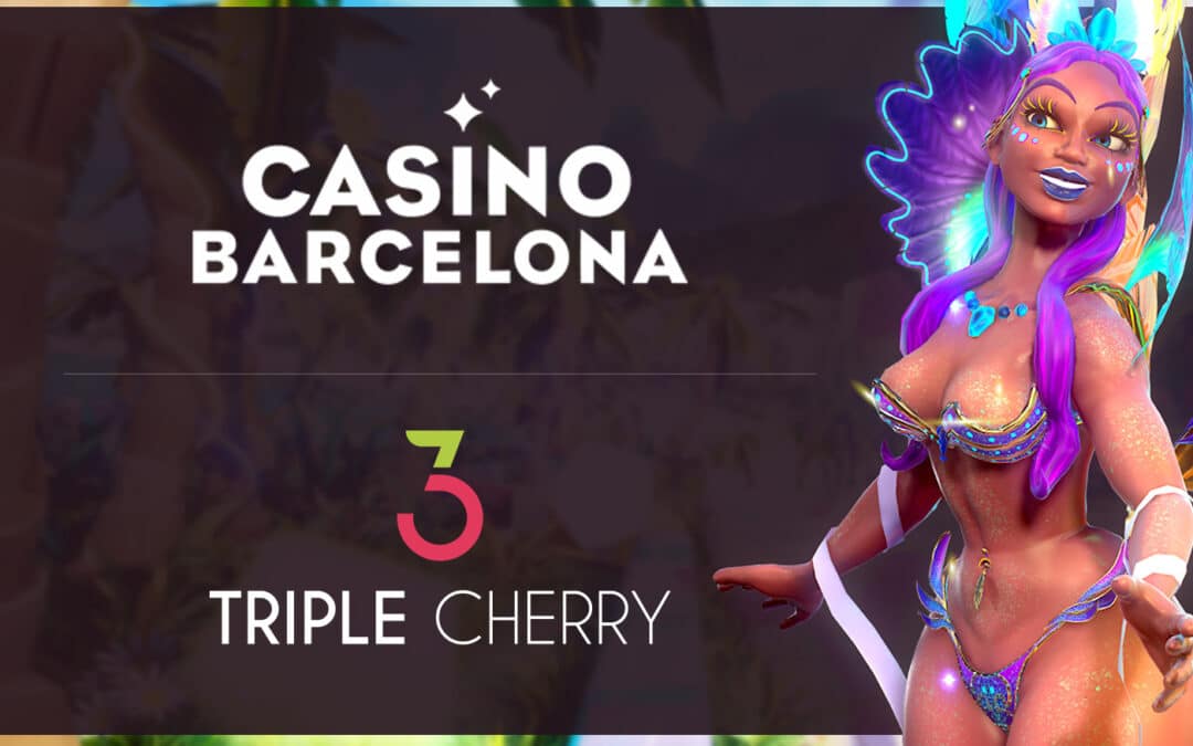 Triple Cherry y CasinoBarcelona.es unen fuerzas para revolucionar el juego online