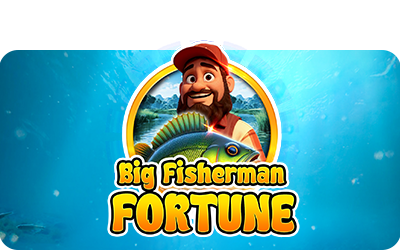 Big Fisherman Fortune
