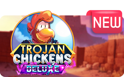 Trojan Chickens Deluxe