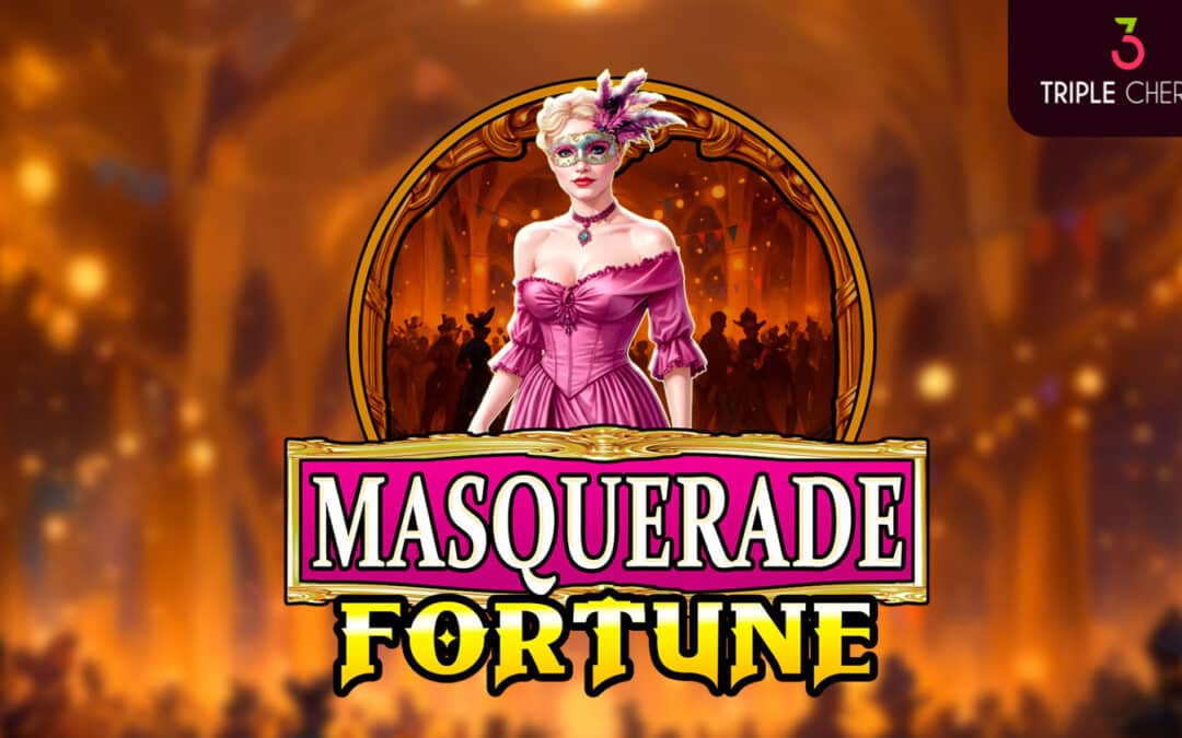 Triple Cherry unveils Masquerade Fortune, a slot wrapped in mystery and elegance