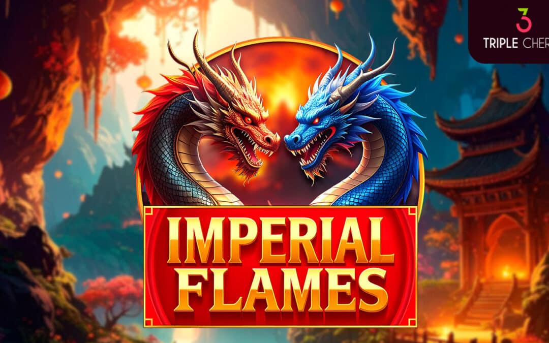 Triple Cherry ignites the flame of luck with the launch of Imperial Flames