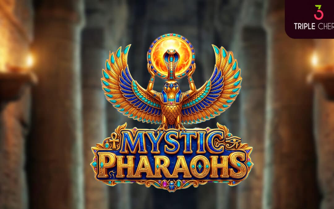 Mystic Pharaohs: Triple Cherry unveils an ancient Egyptian adventure in its new slot