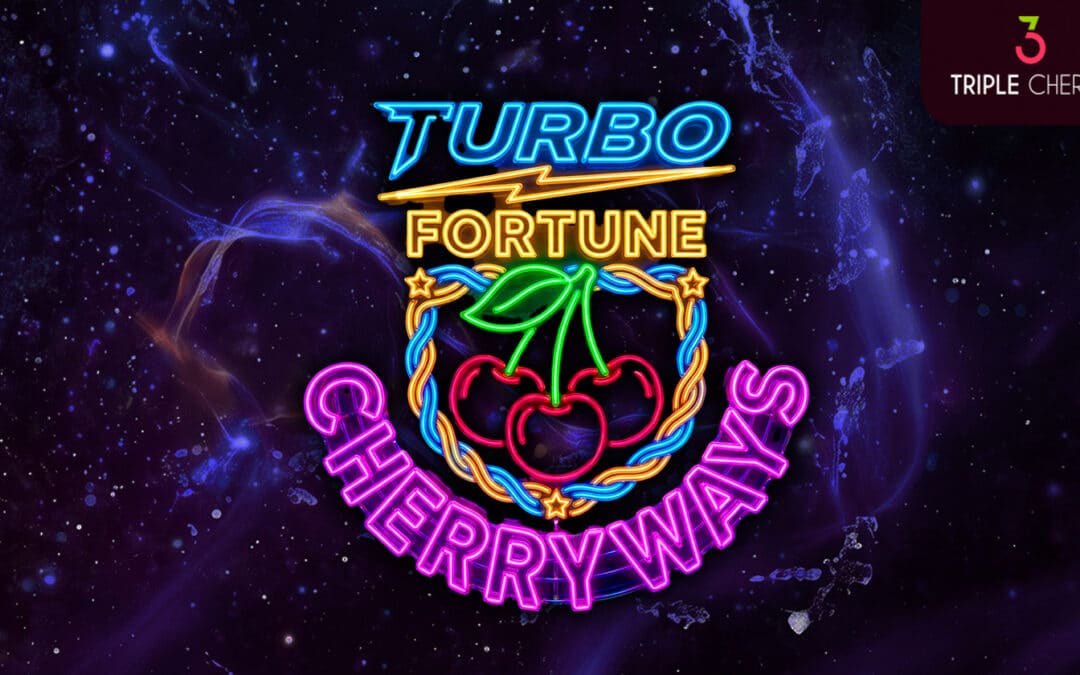 Turbo Fortune Cherryways hits full speed with Triple Cherry’s latest release